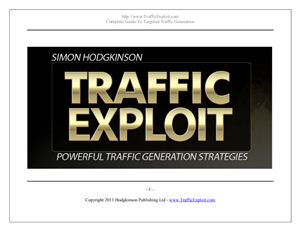Hodgkinson S. Traffic exploit. Powerful traffic generation strategies