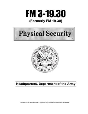 FM 3-19.30. Physical security. 2001