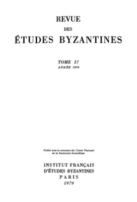 Revue des études Byzantines 1979 №37