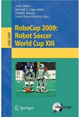 RoboCup 2009 Robot Soccer World Cup XIII