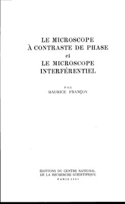 Франсон М. Фазово-контрастный и интерференционный микроскопы