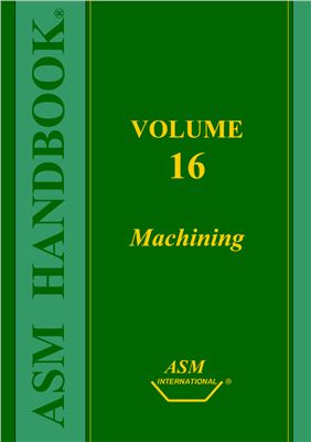 ASM Metals HandBook Vol. 16 - Machining