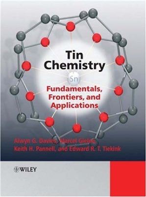 Davies A.G. et al. (eds.) Tin Chemistry. Fundamentals, Frontiers, and Applications