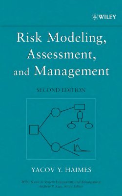 Haimes Y.Y. Risk Modeling, Assessment, and Management