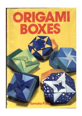 Fuse Tomoko. Origami Boxes