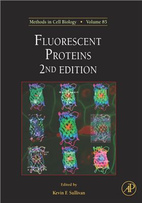 Sullivan K.F. (Ed.). Fluorescent Proteins