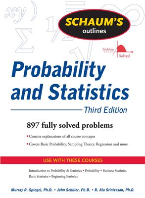 Spiegel M.R., Schiller J.J., Srinivasan R.A. Probability and Statistics
