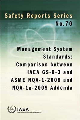 Managment system standarts: comparison between IAEA GS-R-3 and ASME NQA-1-2008 and NQA-1a-2009