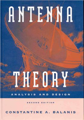 Balanis C. Antenna Theory - Analysis and Design. Chapter 1-8