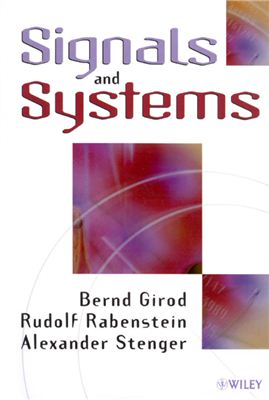 Girod B., Rabenstein R., Stenger A. Signals And Systems