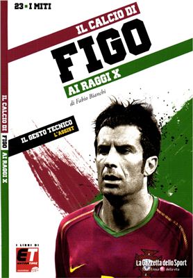 I Miti del Calcio 2011 №23 Luis Figo