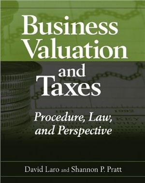 Laro David, Business Valuation and Taxes Procedure, Law, and Perspective