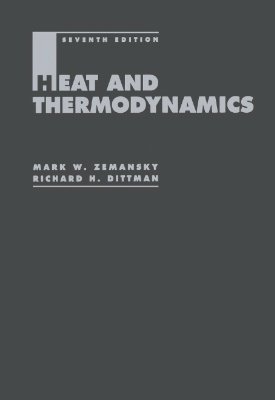 Zemansky M.W., Dittman R.H. Heat and Thermodynamics