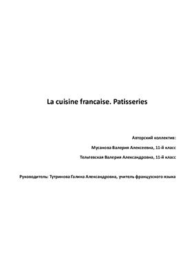 La cuisine française. Pâtisseries