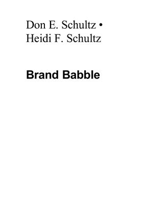 Шульц Д., Шульц Х. Брендология: Правда и вымыслы о брендинге