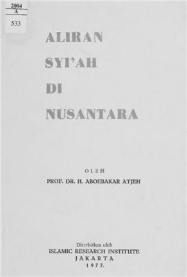 Aboebakar Atjeh H. Aliran Syi'ah di Nusantara