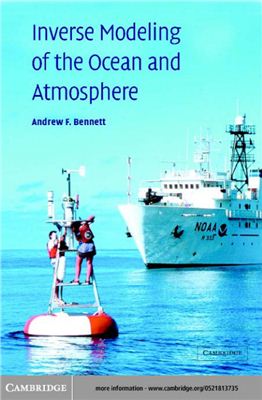 Bennett A.F. Inverse Modeling of the Ocean and Atmosphere