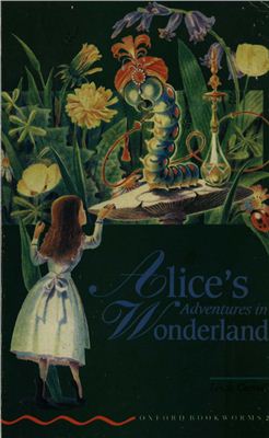 Carroll Lewis. Alice's Adventures in Wonderland