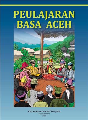 Asyik Abdul Gani (ed.) Peulajaran Basa Aceh