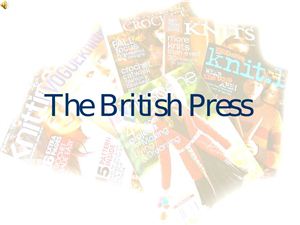 The British Press
