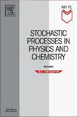 Van Kampen N.G. Stochastic Processes in Physics and Chemistry