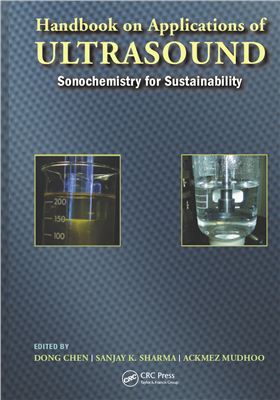 Chen D., Sharma S.K., Mudhoo A. (Eds.) Handbook on Applications of Ultrasound: Sonochemistry for Sustainability
