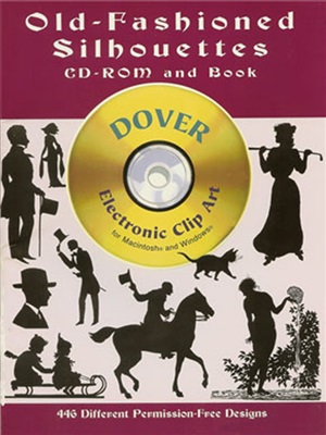 Dover Publications. Old-Fashioned Silhouettes