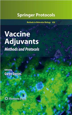 Davies, Gwyn (Ed.). Vaccine Adjuvants: Methods and Protocols (Methods in Molecular Biology, vol.626