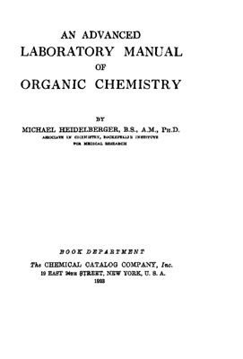 Heidelberger M. An advanced laboratory manual of organic chemistry