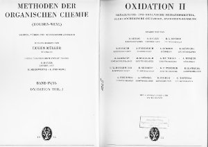 Methoden der organischen Chemie (Houben-Weyl). Bd. 4/1b-Oxidation.Teil 2. Metallische - und organische oxidationsmittel, elektrochemische oxidation, oxidationshemmung