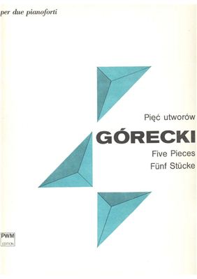 Gorecki Henryk. Five pieces for two pianos