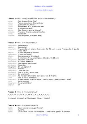 Grassa M. L'italiano all'università 1. Corso di italiano per università e istituti di lingua. Audio e trascrizioni