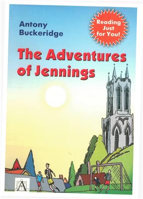 Buckeridge Antony. Adventures of Jennings