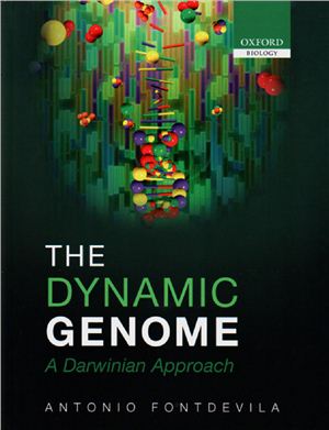 Fontdevila Antonio. The Dynamic Genome: A Darwinian Approach
