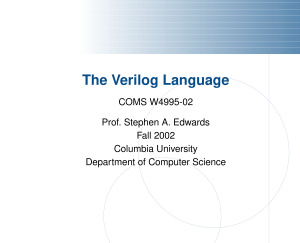 Edwards S.A. The Verilog Language