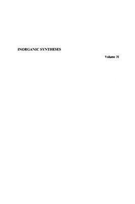 Inorganic syntheses. Vol. 31