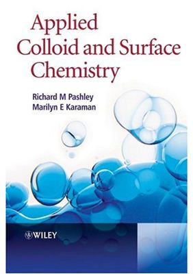 Pashley R.M., Karaman M.E. Applied Colloid and Surface Chemistry
