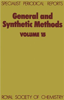 General and Synthetic Methods. Vol.15