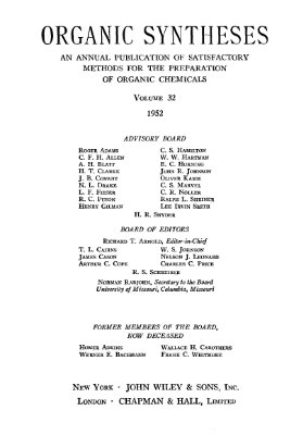 Organic syntheses. Vol. 32, 1952