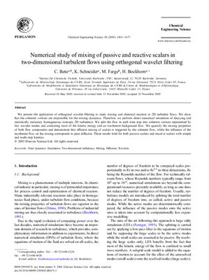 Beta C., Schneider K., Farge M., Bockhorn H. Numerical study of mixing of passive and reactive scalars in two-dimensional turbulent ows using orthogonal wavelet filtering
