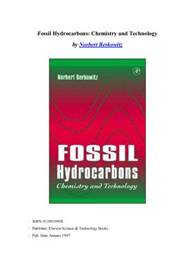 Berkowitz N. Fossil Hydrocarbons: Chemistry and Technology