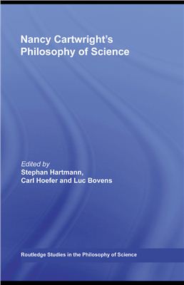 Hartmann S., Hoefer C., Bovens L. Nancy Cartwright’s philosophy of science