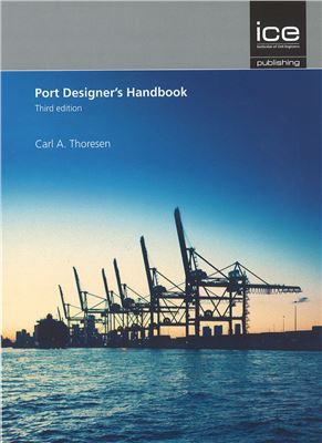 Thoresen C.A. Port Designers' Handbook