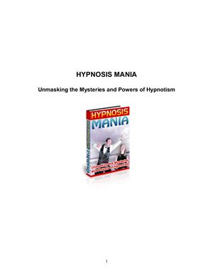 Hypnosis mania. Unmasking the Mysteries and Powers of Hypnotism