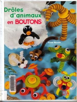 Nicole A. Droles d'animaux en boutons / Забавные животные из пуговиц