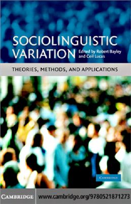 Ed. by R. Bayley and C. Lucas. Sociolinguistic Variation