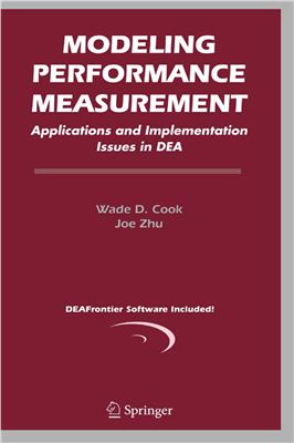 Cook W.D., Zhu J. Modeling Performance Measurement: Applications and Implementation Issues in DEA