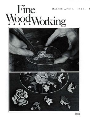 Fine Woodworking 1981 №027 March-April