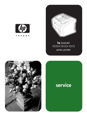 HP LaserJet 1010 series printer (1012, 1015). Service Manual