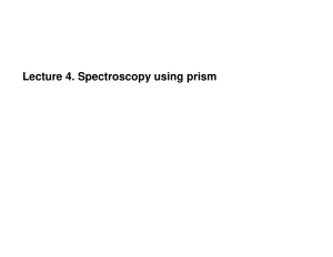 Spectroscopy using prism